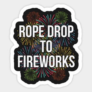 Rope Drop To Fireworks Theme Park Sticker